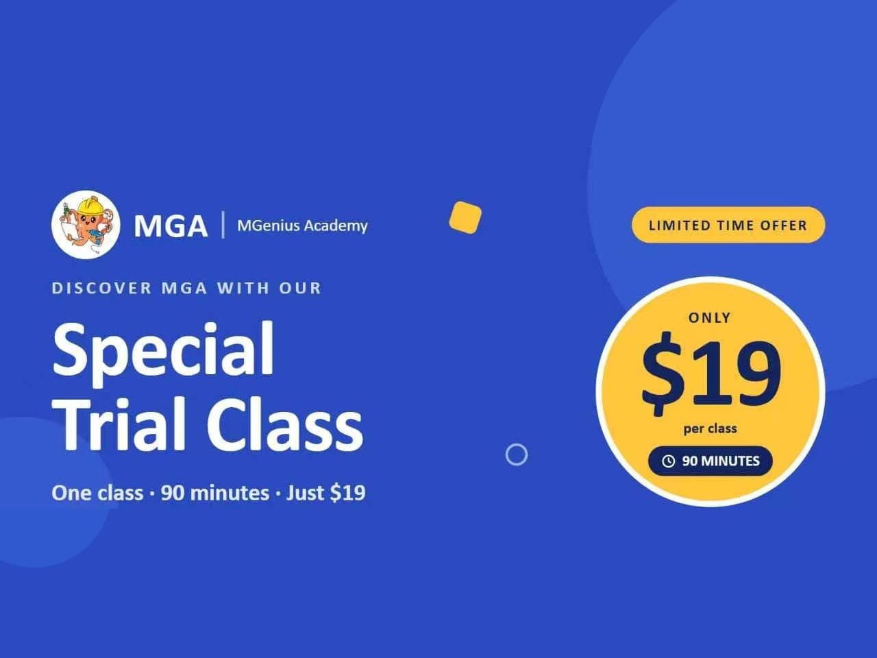 MGA Special Trial Class — one 90-minute class for just $19